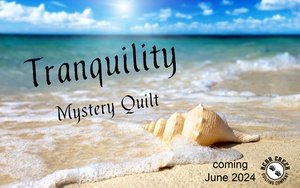 Tranquility Mystery Quilt