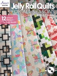 Jelly Roll Quilts For All Seasons