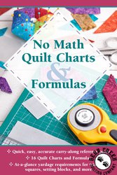No Math Quilt Charts and Formulas