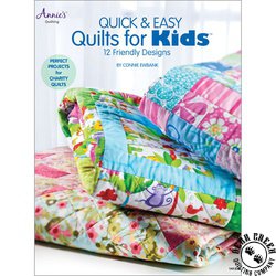 Quick and Easy Quilts for Kids