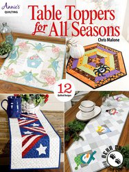 Table Toppers for All Seasons