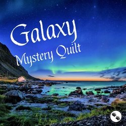 Galaxy Mystery Quilt Registration - PDF EMAIL