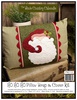 Wrapped in Love Pillow Wrap and Cover Kit Club - HO HO HO