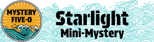 Starlight Mini Mystery