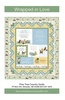 Wrapped In Love Quilt Pattern