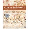Creative Embroidery: Mixing the Old with the New
