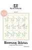 Blooming Stitches Quilt Pattern