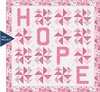 Anything Is Possible - Hope Free Quilt Pattern