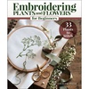 Embroidering Plants and Flowers for Beginners