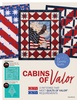 Cabins of Valor Quilt Pattern
