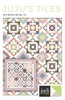 Juju's Tiles Quilt Pattern