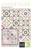 Juju's Tiles Quilt Pattern