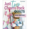 Just Two Charm Pack Quilts