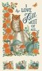 Moda I Love Fall Most of All I Love Panel Warm White